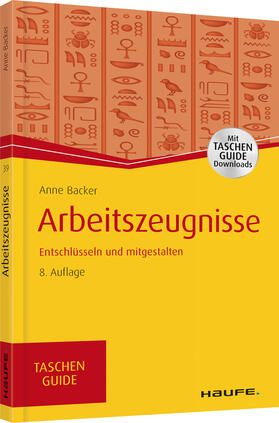 Backer, A: Arbeitszeugnisse | Buch | 978-3-648-12320-1 | sack.de