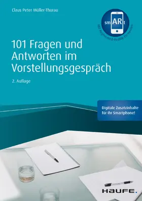 Müller-Thurau |  101 Fragen und Antworten im Vorstellungsgespräch | eBook | Sack Fachmedien