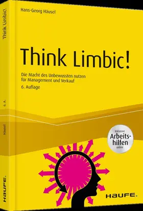 Häusel |  Think Limbic! Inkl. Arbeitshilfen online | Buch |  Sack Fachmedien