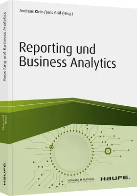 Klein / Gräf |  Reporting und Business Analytics | Buch |  Sack Fachmedien