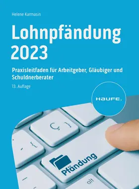 Kalmeier | Lohnpfändung 2023 | Buch | 978-3-648-13932-5 | sack.de