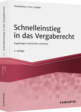 Rosenkötter / Fritz / Seidler |  Schnelleinstieg in das Vergaberecht | Buch |  Sack Fachmedien