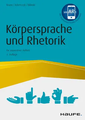 Bruno / Adamczyk / Bilinski |  Körpersprache und Rhetorik | eBook | Sack Fachmedien