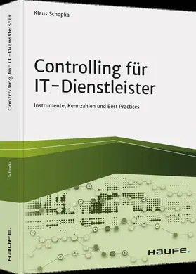 Schopka |  Controlling für IT-Dienstleister | Buch |  Sack Fachmedien