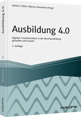 Dietl / Hennecke |  Ausbildung 4.0 | Buch |  Sack Fachmedien