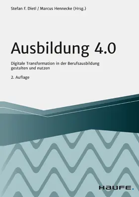 Dietl / Hennecke | Ausbildung 4.0 | E-Book | www2.sack.de