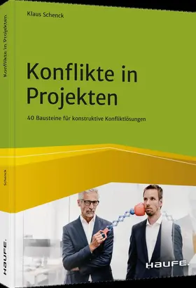 Schenck |  Konflikte in Projekten | Buch |  Sack Fachmedien