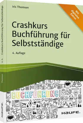 Thomsen | Crashkurs Buchführung für Selbstständige | Buch | 978-3-648-14838-9 | sack.de