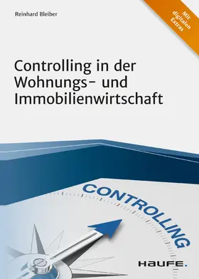 Bleiber |  Controlling in der Wohnungs- und Immobilienwirtschaft | eBook | Sack Fachmedien