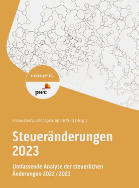 Autorenteam der PricewaterhouseCoopers AG |  Steueränderungen 2023 | eBook | Sack Fachmedien