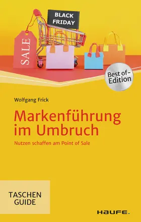 Frick |  Markenführung im Umbruch | eBook | Sack Fachmedien