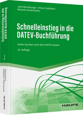 Bramburger / Bramburger-Schwirkslies / Goldstein |  Schnelleinstieg in die DATEV-Buchführung | Buch |  Sack Fachmedien