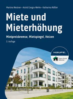 Westner / Congiu-Wehle / Rößler |  Miete und Mieterhöhung | Buch |  Sack Fachmedien