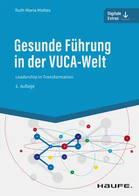 Mattes |  Gesunde Führung in der VUCA-Welt | eBook | Sack Fachmedien