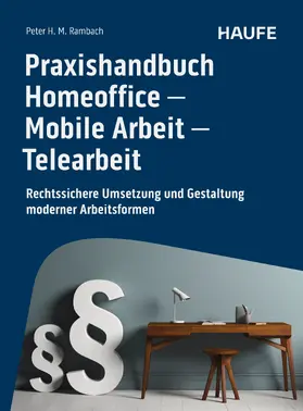 Rambach |  Praxishandbuch Homeoffice - Mobile Arbeit - Telearbeit | eBook | Sack Fachmedien