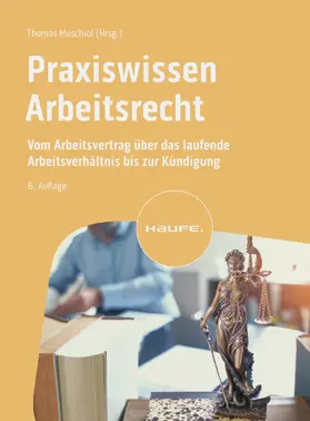 Muschiol |  Praxiswissen Arbeitsrecht | eBook | Sack Fachmedien