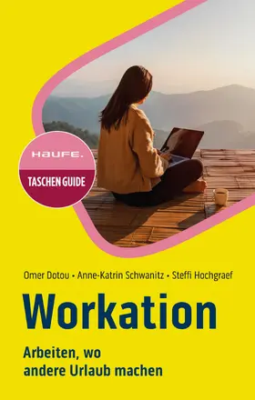 Dotou / Schwanitz / Hochgraef | Workation | E-Book | sack.de