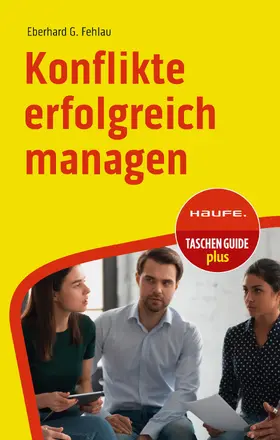 Fehlau |  Konflikte erfolgreich managen | eBook | Sack Fachmedien