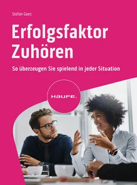 Goes | Erfolgsfaktor Zuhören | E-Book | sack.de