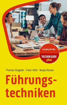 Daigeler / Hölzl / Raslan |  Führungstechniken | eBook | Sack Fachmedien