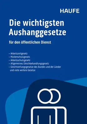  Die wichtigsten Aushanggesetze für den öffentlichen Dienst | Buch |  Sack Fachmedien