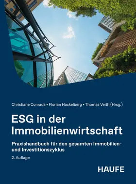 Conrads / Hackelberg / Veith |  ESG in der Immobilienwirtschaft | Buch |  Sack Fachmedien