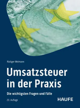 Weimann |  Umsatzsteuer in der Praxis | eBook | Sack Fachmedien