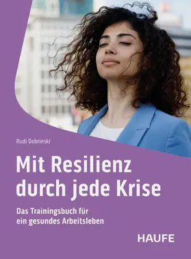 Dobrinski | Mit Resilienz durch jede Krise | E-Book | www2.sack.de
