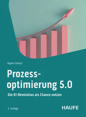 Hierzer |  Prozessoptimierung 5.0 | eBook | Sack Fachmedien