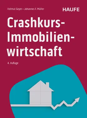 Geyer / Müller |  Crashkurs Immobilienwirtschaft | eBook | Sack Fachmedien