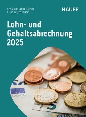 Droste-Klempp / Conrad |  Lohn- und Gehaltsabrechnung 2025 | eBook | Sack Fachmedien