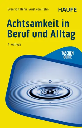 Hehn |  Achtsamkeit in Beruf und Alltag | eBook | Sack Fachmedien