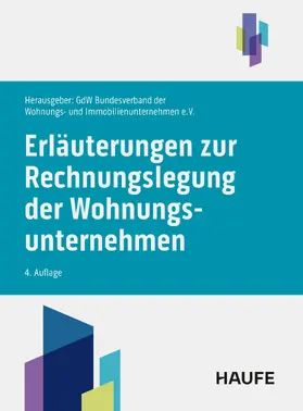 &lt / b&gt / GdW BV dt. Wohnungs- und Immobilienunternehmen&lt / b&gt / &lt / p&gt / &lt / p&gt |  Erläuterungen zur Rechnungslegung der Wohnungsunternehmen | eBook | Sack Fachmedien