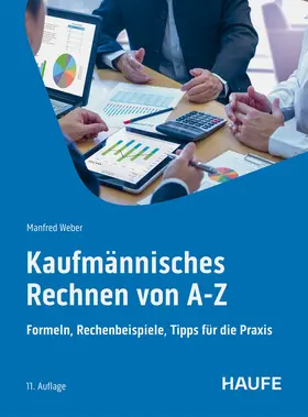 Weber |  Kaufmännisches Rechnen von A-Z | Buch |  Sack Fachmedien