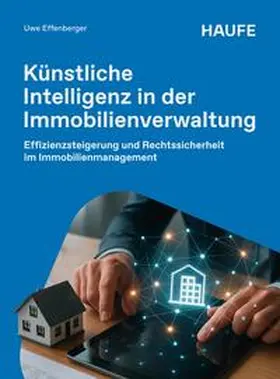Effenberger |  Künstliche Intelligenz in der Immobilienverwaltung | eBook | Sack Fachmedien