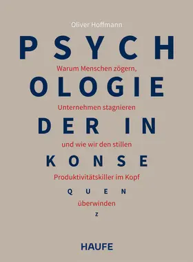 Hoffmann |  Psychologie der Inkonsequenz | Buch |  Sack Fachmedien