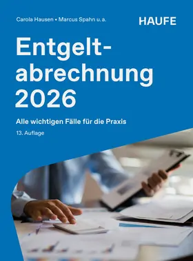 Hausen / Schmitz / Spahn |  Entgeltabrechnung 2026 | Buch |  Sack Fachmedien