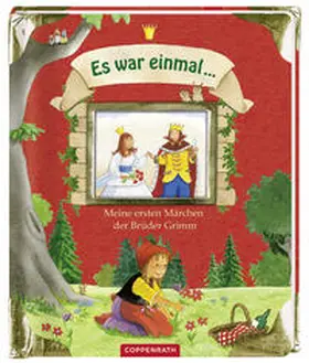 Grimm |  Es war einmal ... Meine ersten Märchen der Brüder Grimm | Buch |  Sack Fachmedien