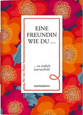 Eine Freundin wie du... | Buch |  Sack Fachmedien