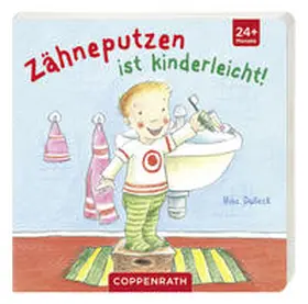 Dulleck |  Zähneputzen ist kinderleicht! | Buch |  Sack Fachmedien