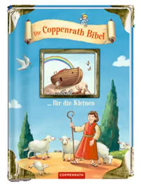 Bergmoser |  Die Coppenrath Bibel für die Kleinen | Buch |  Sack Fachmedien