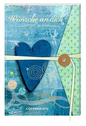  Wünsche an dich ... Geschenkbuch | Buch |  Sack Fachmedien