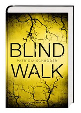 Schröder |  Blind Walk | Buch |  Sack Fachmedien