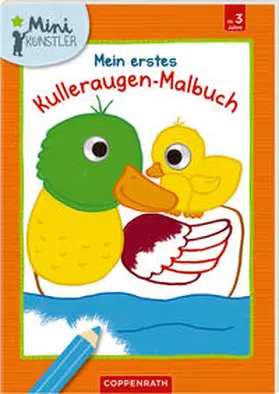  Mein erstes Kulleraugen-Malbuch: Enten | Buch |  Sack Fachmedien