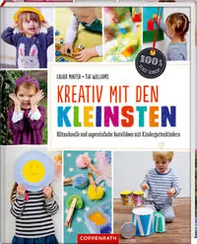 Minter / Williams |  Kreativ mit den Kleinsten | Buch |  Sack Fachmedien