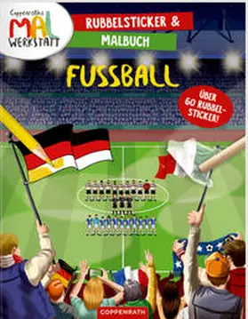  Rubbelsticker & Malbuch Fußball | Buch |  Sack Fachmedien