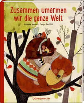 Monari |  Zusammen umarmen wir die ganze Welt | Buch |  Sack Fachmedien