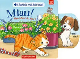  Schieb mal, hör mal!: Miau! Wen hörst du hier? | Buch |  Sack Fachmedien