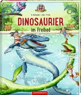 Hochwald / Ihle |  Dinosaurier im Freibad (Bd. 2) | Buch |  Sack Fachmedien