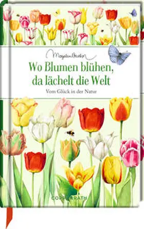 Schaefer |  Wo Blumen blühen, da lächelt die Welt | Buch |  Sack Fachmedien